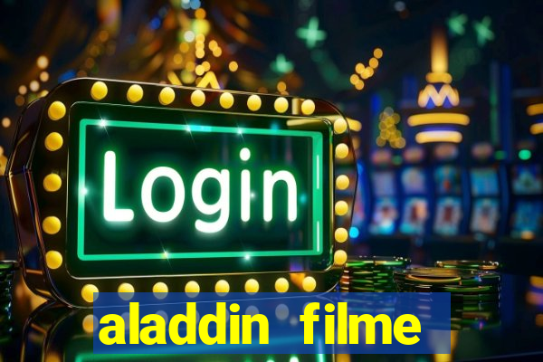 aladdin filme completo drive